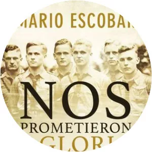 Nos Prometieron la Gloria (They Promise Us . . .