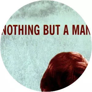 Nothing But a Man