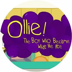 Ollie! The Boy Who Became What He Ate - Animated series