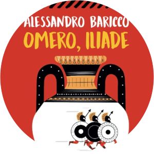 Omero, Iliade - Book by Alessandro Baricco
