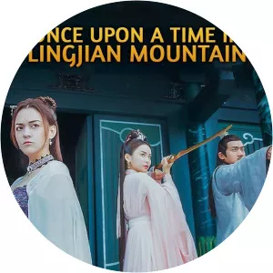 Once Upon A Time In Lingjian Mountain2019