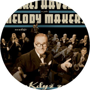 Ondřej Havelka and his Melody Makers