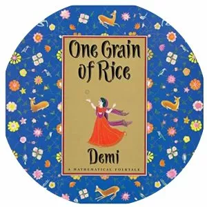 One Grain of Rice: A Mathematical Folktale