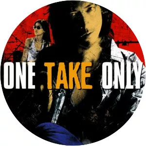 One Take Only - 2001 ‧ Thriller/Drama ‧ 1h 30m