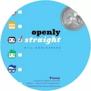 Openly Straight - Novel by Bill Konigsberg