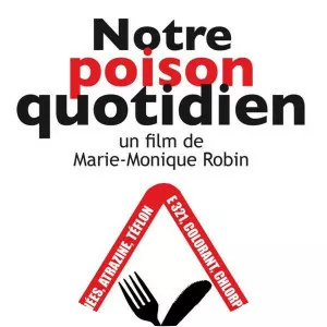 Our Daily Poison - 2011 ‧ Documentary ‧ 1h 53m