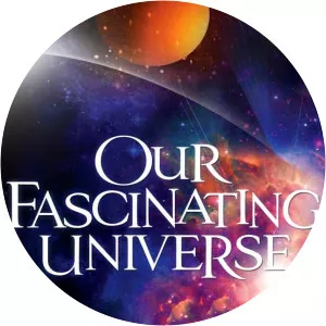 Our Fascinating Universe - TV program