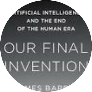 Our Final Invention - Book by James Barrat