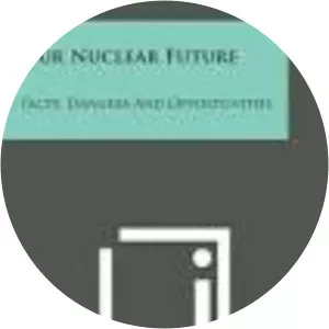 Our nuclear future - Book by Edward Teller