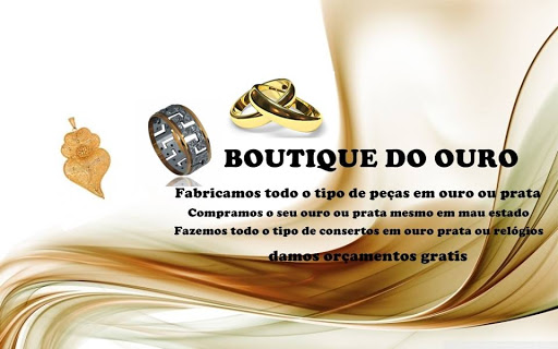 Ourivesaria Boutique do Ouro - Gold dealer in Rio Tinto, Portugal