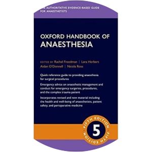 Oxford Handbook of Anaesthesia