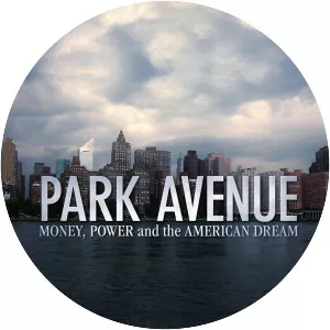 Park Avenue: Money, Power and the American Dream - 2012 ‧ Documentary ‧ 1h 10m