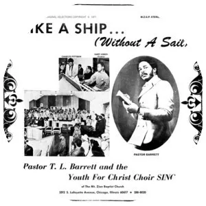 Pastor T. L. Barrett and the Youth for . . .