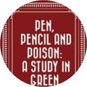 Pen, Pencil And Poison A Study In Green