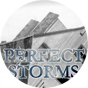 Perfect Storms: Disasters That Changed the World