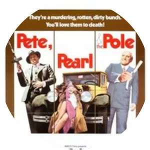 Pete, Pearl & the Pole - 1973 ‧ Drama/Action ‧ 1h 30m