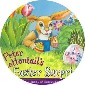 Peter Cottontail's Easter Surprise Joseph Ritchie