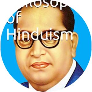 Philosophy of Hinduism B. R. Ambedkar