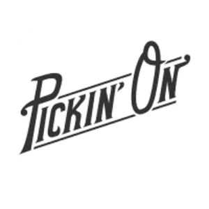 Pickin' On…