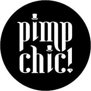Pimp Chic! - Musical artist