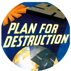 Plan for Destruction