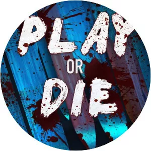 Play or Die