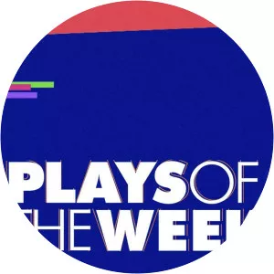 Plays of the Week