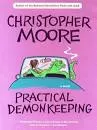 Practical Demonkeeping - Novel by Christopher Moore