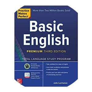 Practice Makes Perfect: Basic English, Premium Third Edition - Book by Julie Lachance