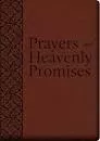 Prayers and Heavenly Promises