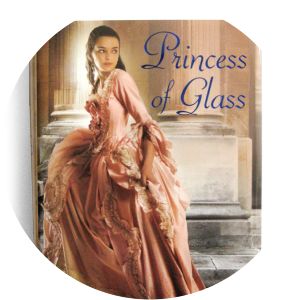 Princess of Glass