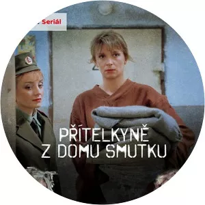 Přítelkyně zdomu smutku