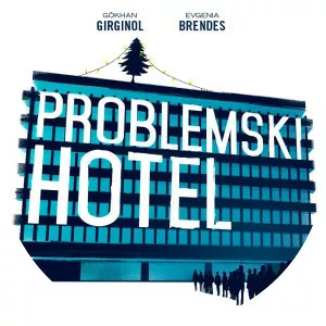 Problemski Hotel