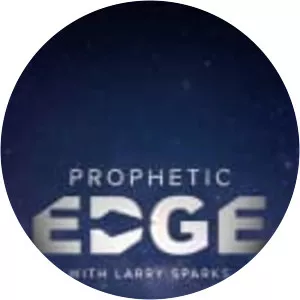 Prophetic Edge With Larry Sparks