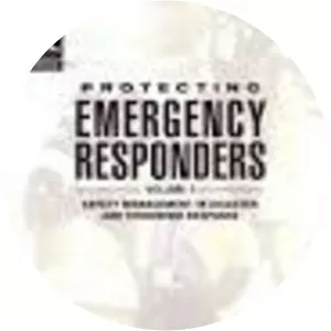 Protecting Emergency Responders: . . .