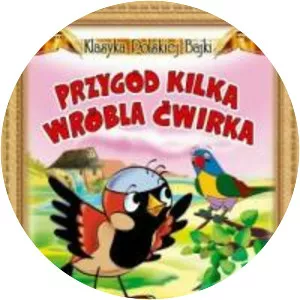 Przygód kilka wróbla Ćwirka