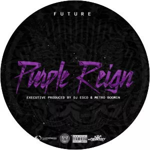Purple Reign - Mixtape by Future