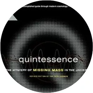 Quintessence: The Search for Missing Mass . . .