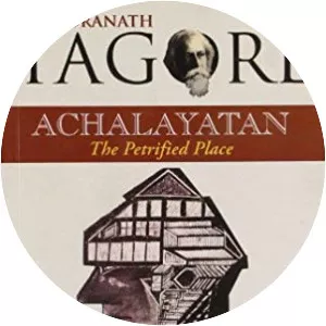 Rabindranath Tagore : Achalayatan
