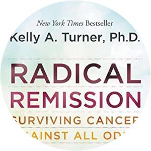 Radical Remission: Surviving Cancer Against All Odds