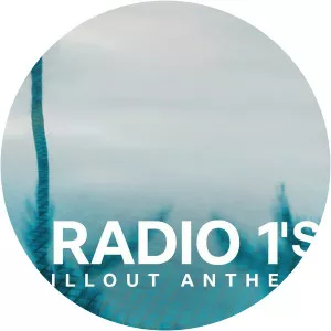 Radio 1's Chillout AnthemsSince 2019