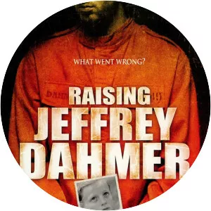 Raising Jeffrey Dahmer