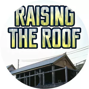 Raising the Roof photograph