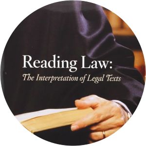 Reading Law: The Interpretation of Legal Texts