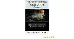 Reconnecting With Divine Grace: 365 . . .