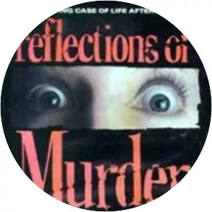 Reflections of Murder