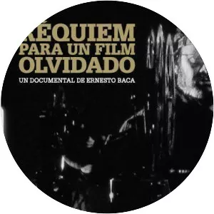 Réquiem Para Un Film Olvidado