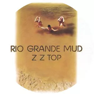 Rio Grande Mud - Studio album by ZZ Top