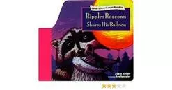 Ripples Raccoon shares his balloon - Book by Lois Keffer