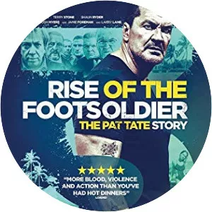 Rise of the Footsoldier 3: The Pat Tate Story